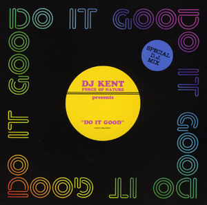 djkent-doitgood.jpg