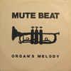 mutebeat-organsmelody-b.jpg