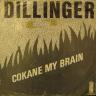 dillinger-cokanemybrain.jpg