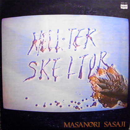 笹路正徳 (Masanori Sasaji) / HELLTER SKELTOR