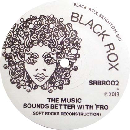SOFT ROCKS / MUSIC SOUNDS BETTER WITH 'FRO
