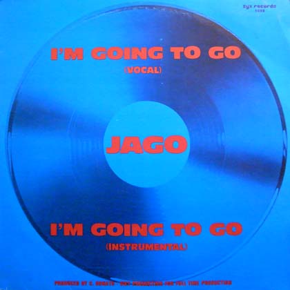 JAGO / I'M GOING TO GO