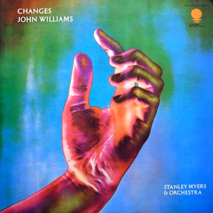JOHN WILLIAMS, STANLEY MYERS & ORCHESTRA / CHANGES