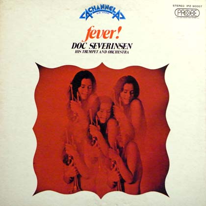 DOC SEVERINSEN AND HIS ORCHESTRA / FEVER
