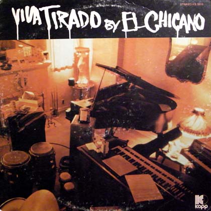  EL CHICANO / VIVA TIRADO
