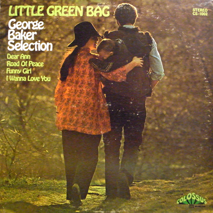 GEORGE BAKER SELECTION / LITTLE GREEN BAG