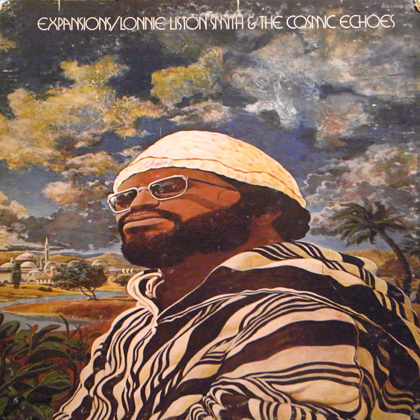 LONNIE LISTON SMITH & THE COSMIC ECHOES / EXPANSIONS