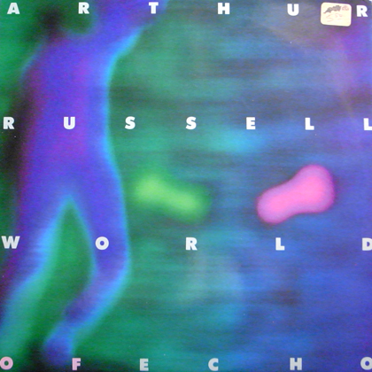 ARTHUR RUSSELL / WORLD OF ECHO