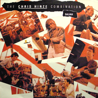 THE CHRIS HINZE COMBINATION / SALIAH