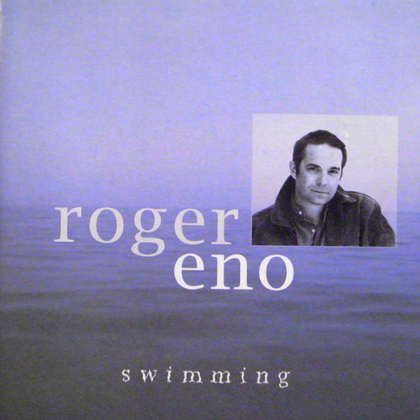 ROGER ENO / SWIMMING