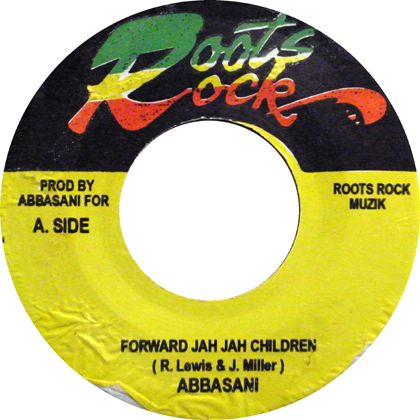 ABBASANI / FORWARD JAH JAH CHILDREN