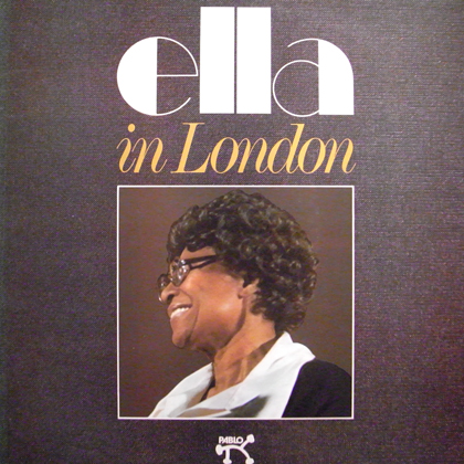 ELLA FITZGERALD / ELLA IN LONDON