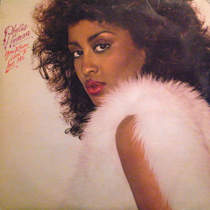PHYLLIS HYMAN / YOU KNOW HOW TO LOVE ME 
