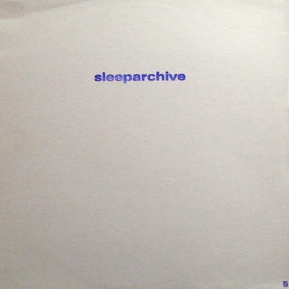 SLEEPARCHIVE / RADIO TRANSMISSION EP