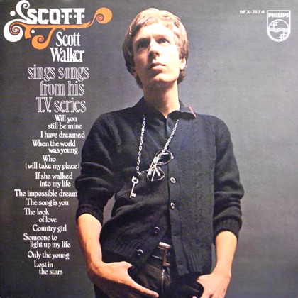 SCOTT WALKER / SINGS SONGS FROM HIS T.V. SERIES