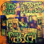 REBECCA / CHEAP HIPPIES