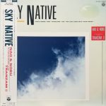 NAO & NOBU / SKY NATIVE [USED LP]