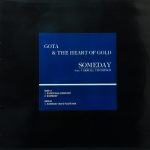 GOTA & THE HEART OF GOLD ‎/ SOMEDAY [USED 12INCH]