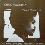 CHICO FREEMAN / SPIRIT SENSITIVE [USED LP]