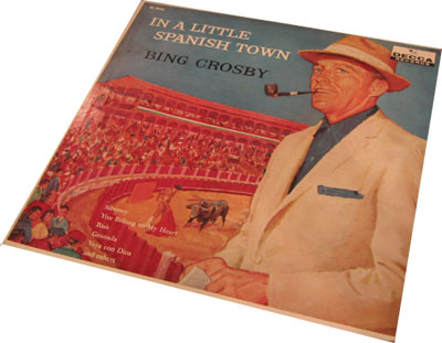 BING CROSBY / IN A SPANISH TOWN[LP]