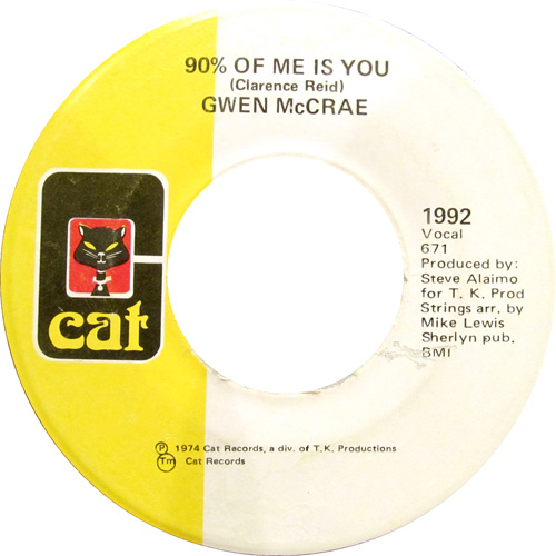 GWEN MCCRAE / 90% OF ME IS YOU