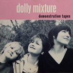 DOLLY MIXTURE/DEMONSTRATION TAPES[USED CD/ UK]