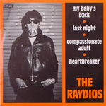 THE RAYDIOS/MY BABY'S BACK[USED EP/JPN]
