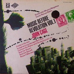 JOHN CAGE / MUSIC BEFORE REVOLUTION VOL.1　[USED LP/JPN]  1260円