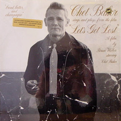 CHET BAKER / LET'S GET LOST [USED LP/US] 4880円
