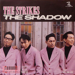 THE STRIKES / THE SHADOW [USED 7/JPN]