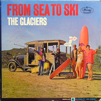 THE GLACIERS / FROM SEA TO SKI [USED LP/US] 6300円