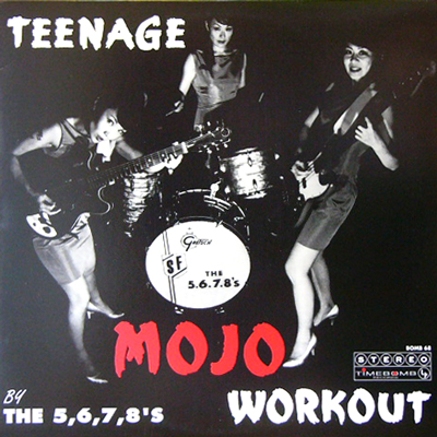 THE 5.6.7.8's / TEENAGE MOJO WORKOUT [USED LP/JPN] 1680円