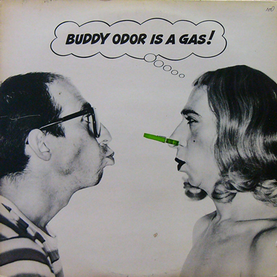 BUDDY ODOR STOP / BUDDY ODOR IS A GAS! [USED LP/UK] 1680円