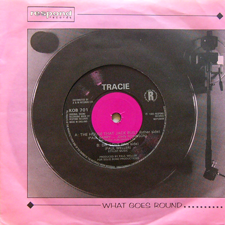 TRACIE / THE HOUSE THAT JACK BUILT [USED 7inch/UK] 1050円
