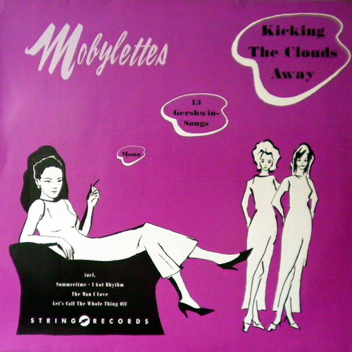 MOBYLETTES / KICKING THE CLOUDS AWAY [USED LP/EU] 1050円