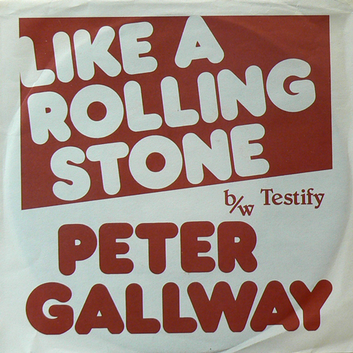 PETER GALLWAY / LIKE A ROLLING STONE [USED 7inch/US] 840円