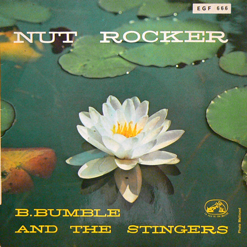 B.BUMBLE AND THE STINGERS / NUT ROCKER [USED EP/EU] 1260円