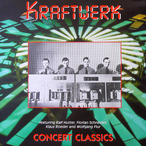 KRAFTWERK / CONCERT CLASICS [USED LP/UK] 2000円