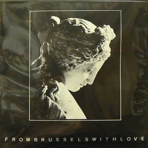 V.A. / FROM BRUSSELS WITH LOVE ('80) [USED CASSETTE/EU] 3990円