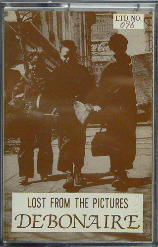 DEBONAIRE / LOST FROM THE PICTURES ('87/'89) [USED CASSETTE/JPN]